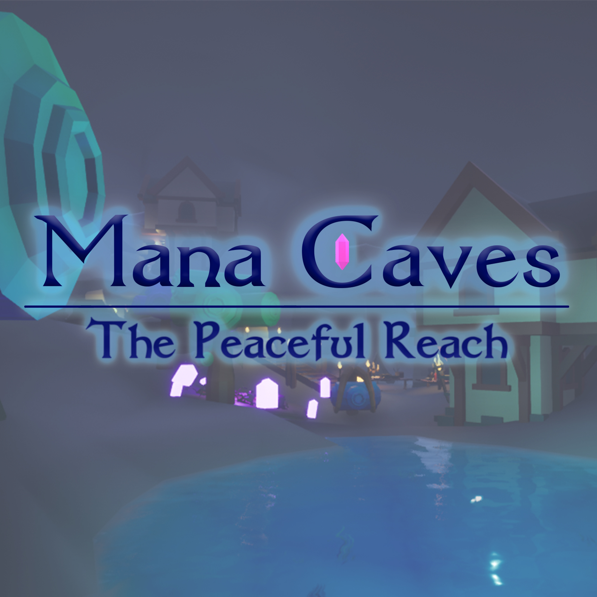 Mana Caves