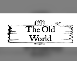 The Old World   - A Warhammer Fantasy fangame about war 