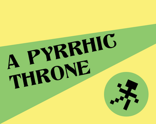 A Pyrrhic Throne  