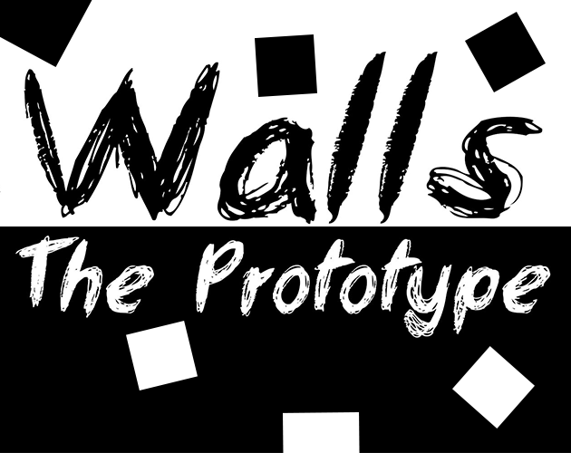 Cover image for Walls: The Prototype