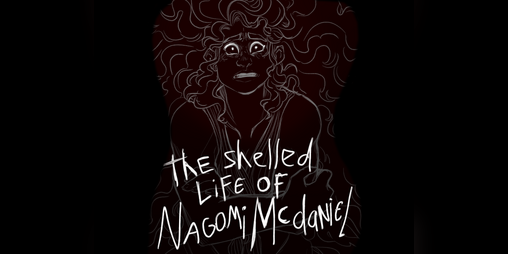 Cover image for The Shelled Life of Nagomi Mcdaniel