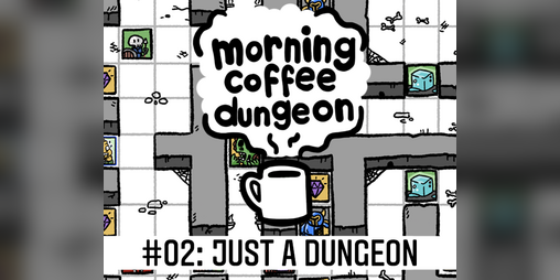 Cover image for MCD 02: Just a Dungeon