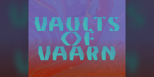 Cover image for VAULTS OF VAARN #2