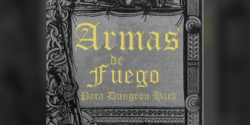 Cover image for Armas de Fuego para Dungeon Hack