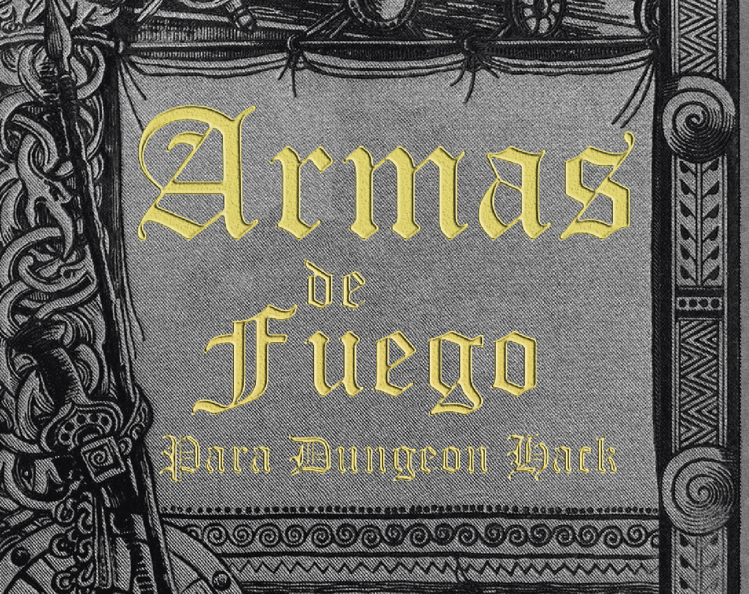 Cover image for Armas de Fuego para Dungeon Hack