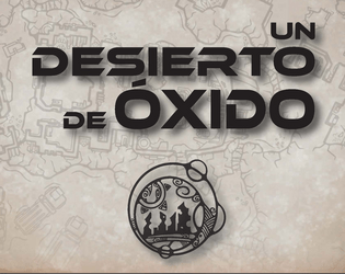 Un desierto de óxido   - Una aventura para Estrellas Errantes 