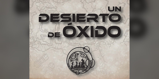 Cover image for Un desierto de óxido