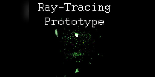 Cover image for Raytracing Prototype