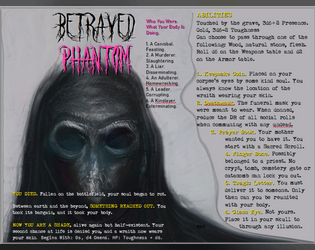 BETRAYED PHANTOM   - A twice-living, once betrayed character class for MÖRK BORG. 