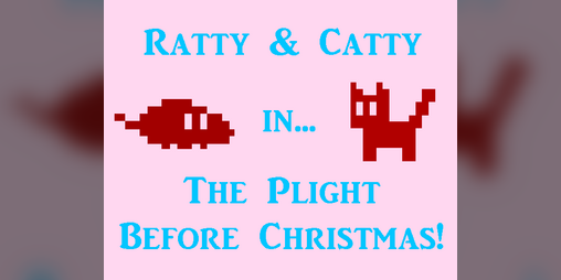 Cover image for Ratty & Catty in: The Plight Before Christmas!