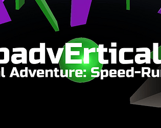 Spherical Adventure: Speed-Run Edition (badvErtical)