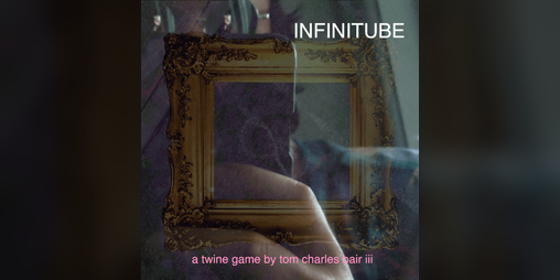 Cover image for INFINITUBE