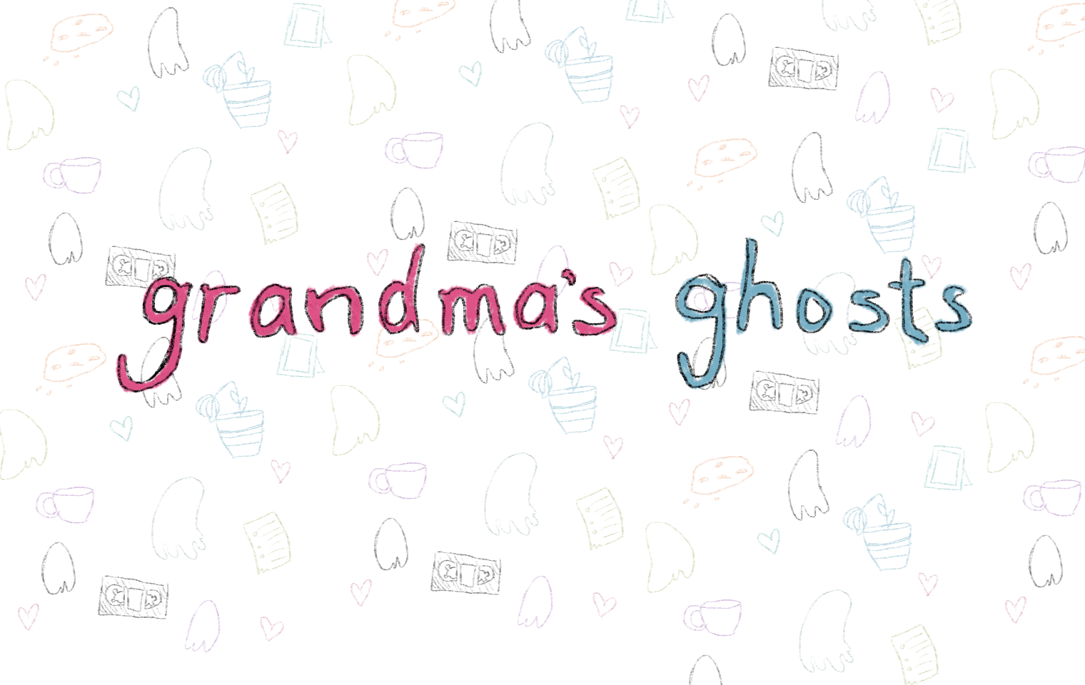Grandma's Ghosts