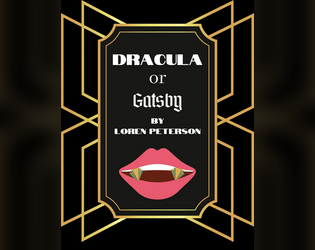 Dracula or Gatsby   - An investigation game for 2 players. 