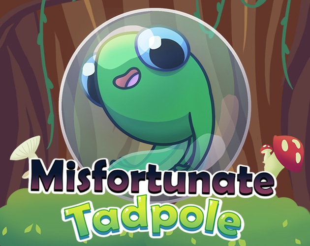 Misfortunate Tadpole by Yrgo_Game_Creator, JoakimStenmark, poppzy