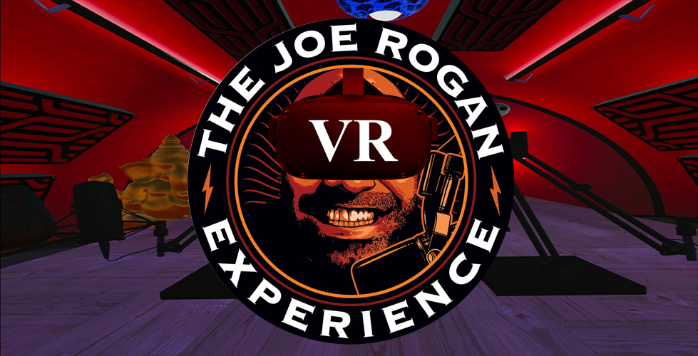 Joe Rogan Podcast VR Experience