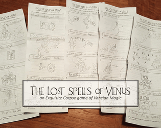 The Lost Spells of Venus   - An exquisite corpse game of Vancian magic 