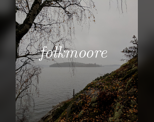 folkmoore   - based on the albums folklore and evermore by taylor swift 