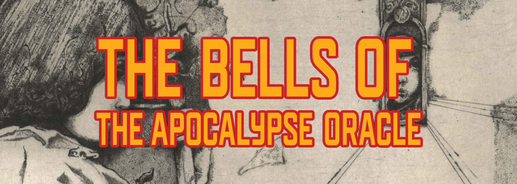 The Bells of Apocalipse Oracle