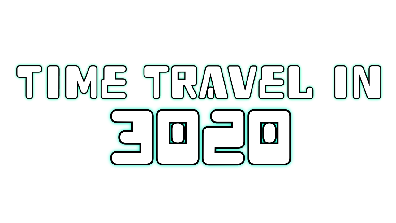 Time travel in 3020