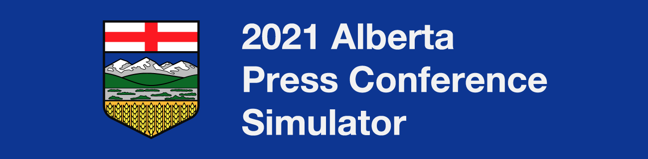 2021 Alberta Press Conference Simulator