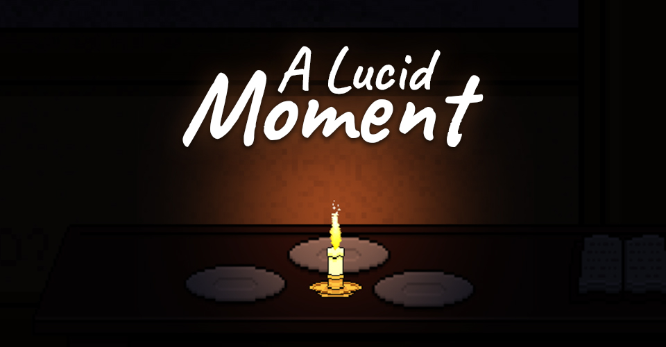 A Lucid Moment