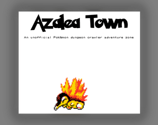 Azalea Town - A Pokémon dungeon crawler adventure zone  