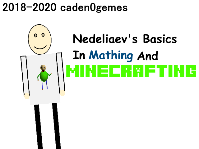Nedeliaev's Basics - Baldi's Basics v1.4.3 mod