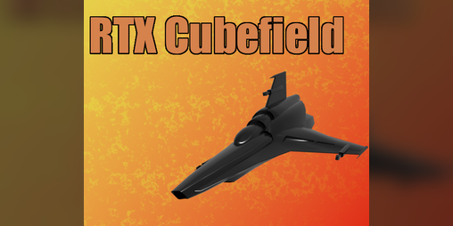 Cover image for RTX Cubefield