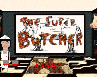The Super Butcher