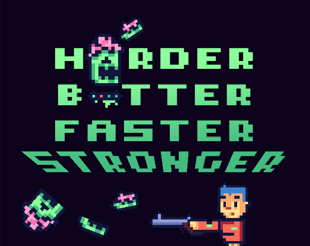 Cover image for Harder Better Faster Stronger