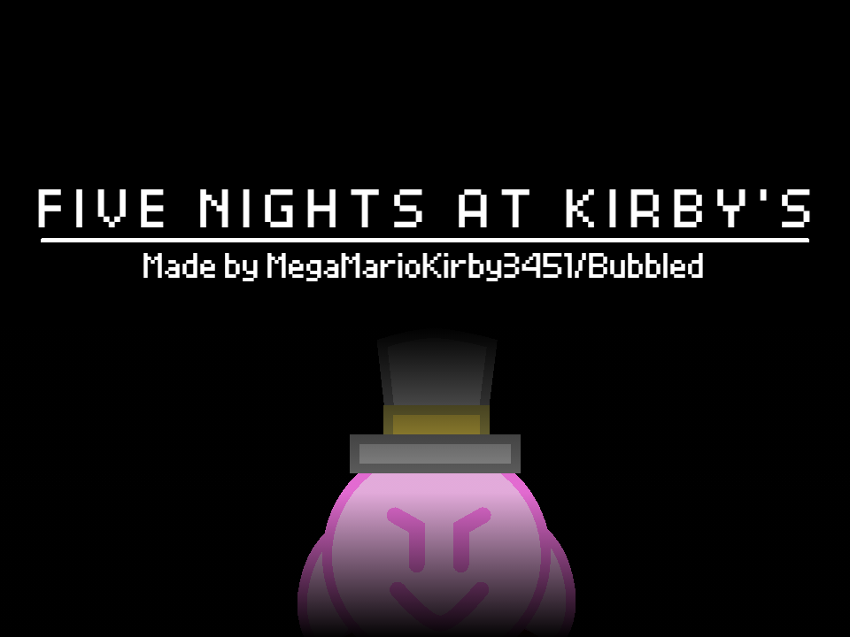 Five Nights at Kirby's [LEGACY]