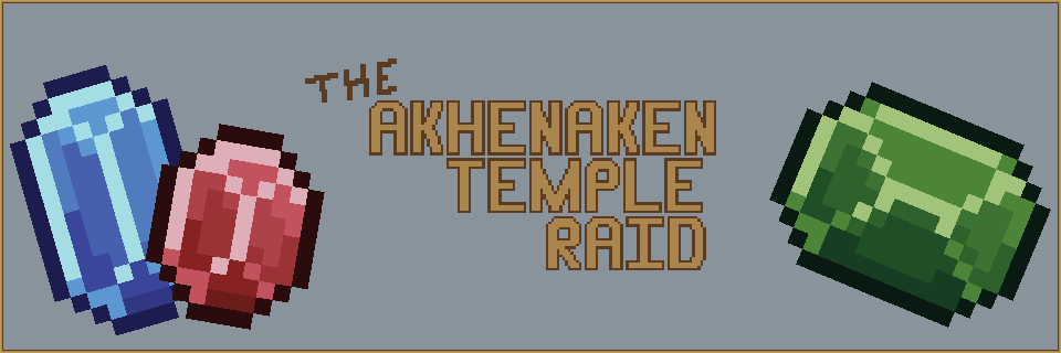 The Akhenaken Temple Raid