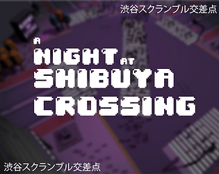 A Night at Shibuya Crossing