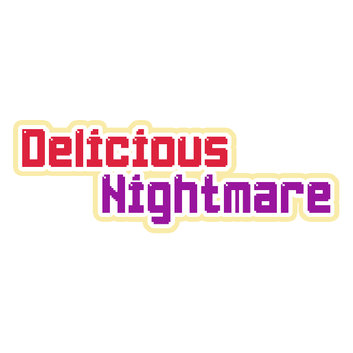 Delicious Nightmare