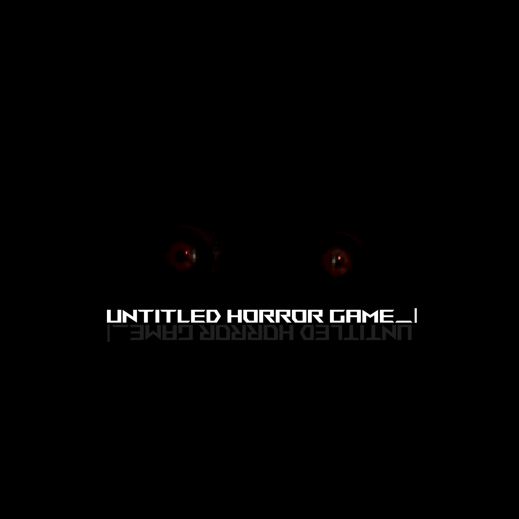 Untitled Horror Game