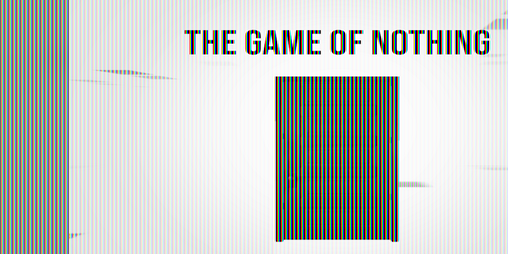 Cover image for The Game of Nothing