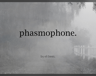 phasmophone.  