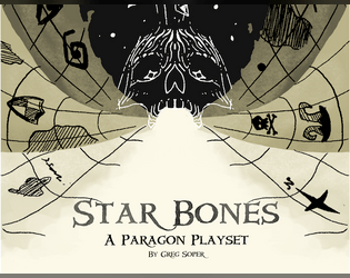 Starbones: A Paragon Playset   - Piratey playset for the Paragon System (AGON) 