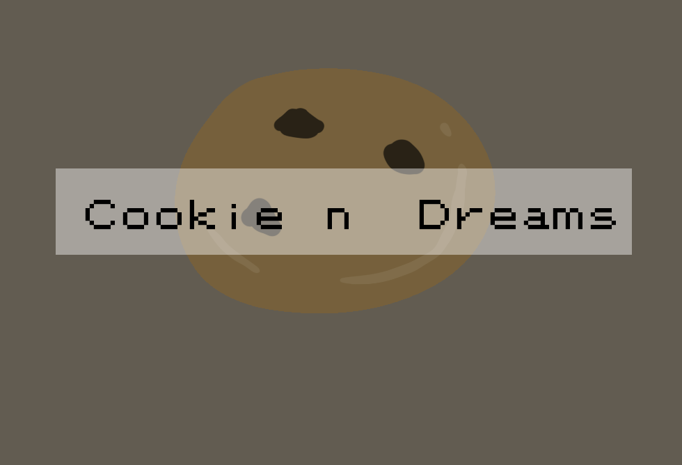 Cookies n' Dream