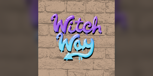 Witch Way (Final Alpha) by Witch Delivery