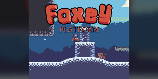 Asset - Project - 🦊 Foxey Platform Engine (Complete 2D Platformer