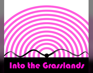 Into The Grasslands   - An Into the Odd hack of the Ultraviolet Grasslands 
