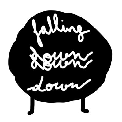 FALLING DOWN DOWN DOWN