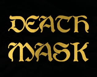 Death Mask   - A Dark Fantasy Role Playing Game 