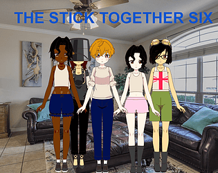 The Stick Together Six- DEMO