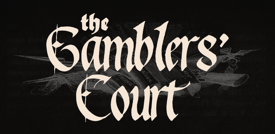 The Gamblers' Court