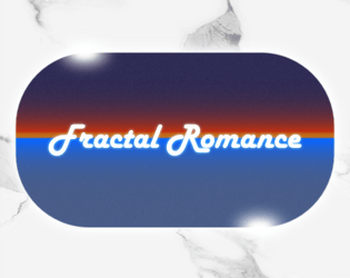 Fractal Romance   - A Surreal Role Playing Hangout 