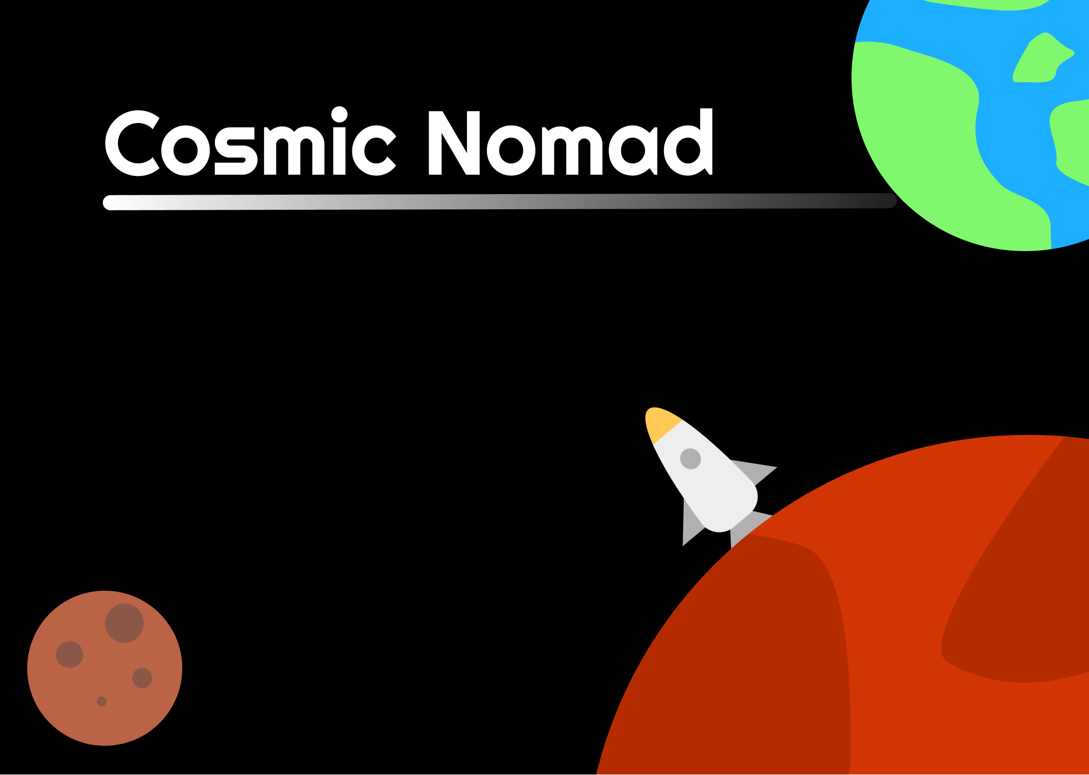 Cosmic Nomad
