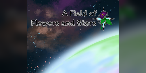 Cover image for A Field of Flowers and Stars